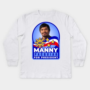 MANNY PACQUIAO FOR PRESIDENT ELECTION 2022 V1 Kids Long Sleeve T-Shirt